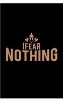I fear nothing: 6x9 knight - blank with numbers paper - notebook - notes