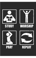 Study Worship Pray Repeat