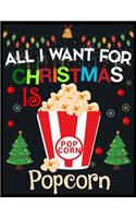 All I Want For Christmas is Popcorn
