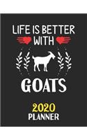 Life Is Better With Goats 2020 Planner
