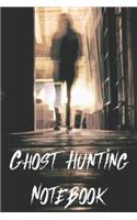 Ghost Hunting Notebook
