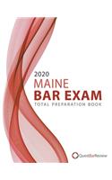 2020 Maine Bar Exam Total Preparation Book