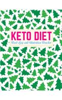 Keto Diet Food Log and Nutrition Tracker: Nifty Daily Ketogenic Meal Planner - Weight Loss Journal and Healthy Living Diary - Low Carb Fitness Tracker and Wellness Notebook - Book Code HB 00