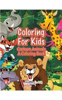 Coloring For Kids: Cartoon Animals, a Coloring Book