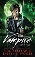 The Last Vampire: Book Five(5 Last Vampire)