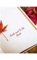 Goals and To Do Book: Undated Notebook for Organizing Goals