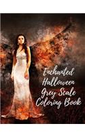 Enchanted Halloween Grey Scale Coloring Book