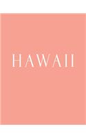 Hawaii: Decorative Book to Stack Together on Coffee Tables, Bookshelves and Interior Design - Add Bookish Charm Decor to Your Home - Stack Deco Books togeth