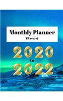 Monthly Planner (3 years): 2020 to 2022