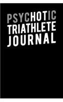 Psychotic Triathlete Journal