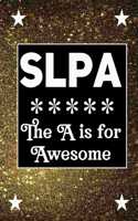 SLPA The A is for Awesome