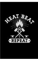 Heat beat repeat