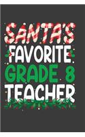 Santa's Favorite Grade 8 Teacher