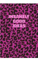 Insanely Good Ideas