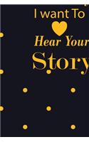 Mommy I want To Here Your Story