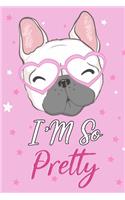 I'm so Pretty Journal French Notebook