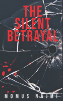 Silent Betrayal