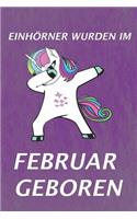 Einhörner Wurden Im Februar Geboren: Notizbuch - Journal - Tagebuch -110 Linierte Seiten
