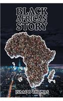 Black African Story