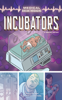 Incubators