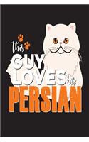 This Guy Loves His Persian