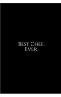 Best Chef. Ever.