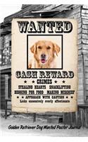 Golden Retriever Dog Wanted Poster Journal