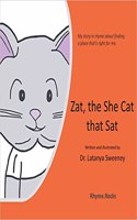 Zat, the She Cat That Sat