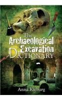 The Archaeological Excavation Dictionary
