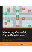 Mastering Cocos2d Game Development