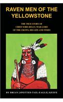 Raven Men of the Yellowstone