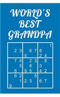 World's Best Grandpa - Sudoku: medium - hard - extreme Quiz Book With Instructions & Solutions Classic 9x9 Puzzle Grid Perfect Gift For Grandfather