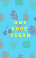 One Dope Vegan