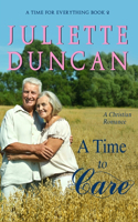 A Time to Care: A Christian Romance(2 Time for Everything)