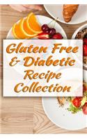 Gluten Free and Diabetic Recipe Collection