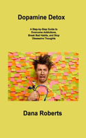Dopamine Detox
