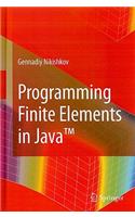 Programming Finite Elements in Java(tm)