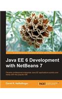 Java EE 6 Development with NetBeans 7