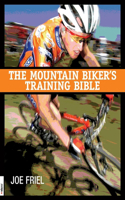 Mountain Biker's Training Bible