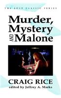 Murder, Mystery and Malone