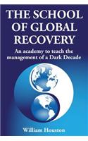 School of Global Recovery