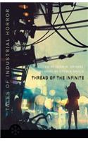 The Thread of the Infinite