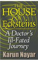The House of Ecksteins