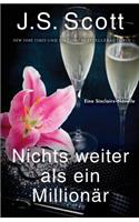 Nichts weiter als ein Millionär