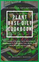 Plant Base Diet Cookbook