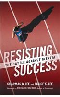 Resisting Success
