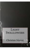 Light Swallowers