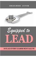 Equipped to LEAD