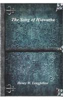 The Song of Hiawatha