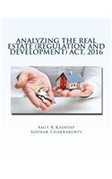 Analyzing the Real Estate (Regulation and Development) Act, 2016